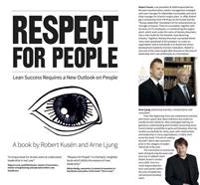 Respect for people : Lean success requires a new outlook on people; Robert Kusén, Arne Ljung; 2015