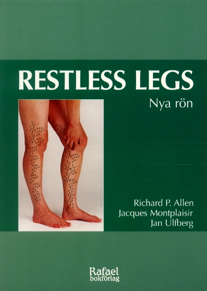 Restless legs - Nya rön; Richard P Allén; 2004
