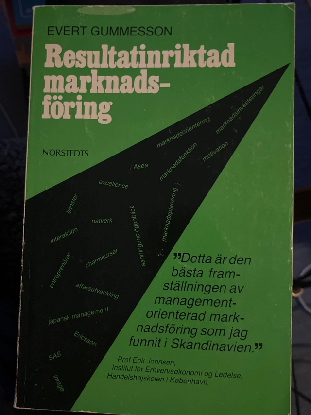 Resultatinriktad marknadsföring; Evert Gummesson; 1984