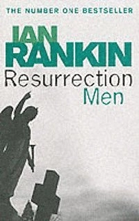 Resurrection Men; Ian Rankin; 2005