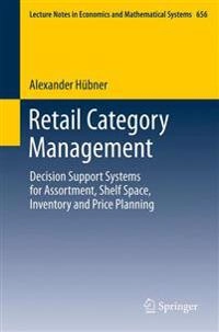 Retail Category Management; Alexander Hübner; 2011