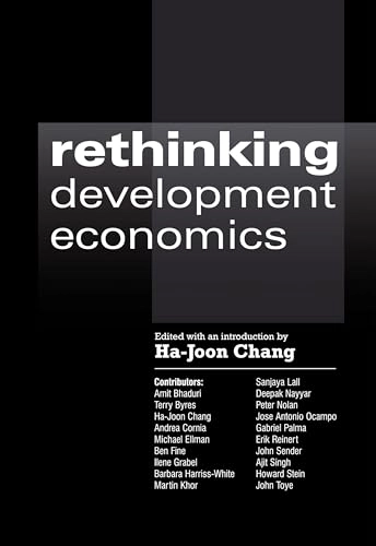 Rethinking development economics; Ha-Joon Chang; 2003