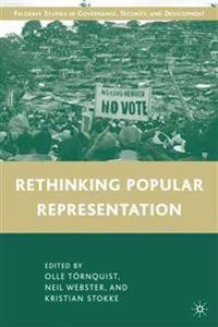 Rethinking popular representation; O Törnquist, N Webster, K Stokke; 2009