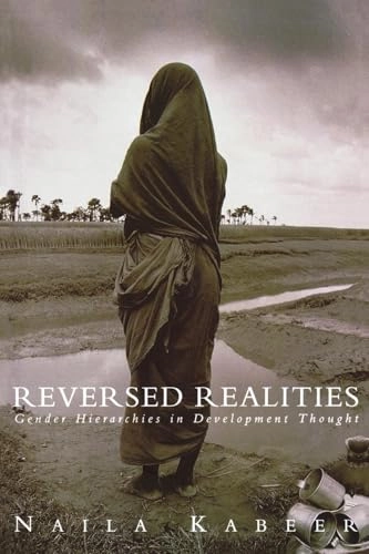 Reversed realities : gender hierarchies in development thought; Naila Kabeer; 1994