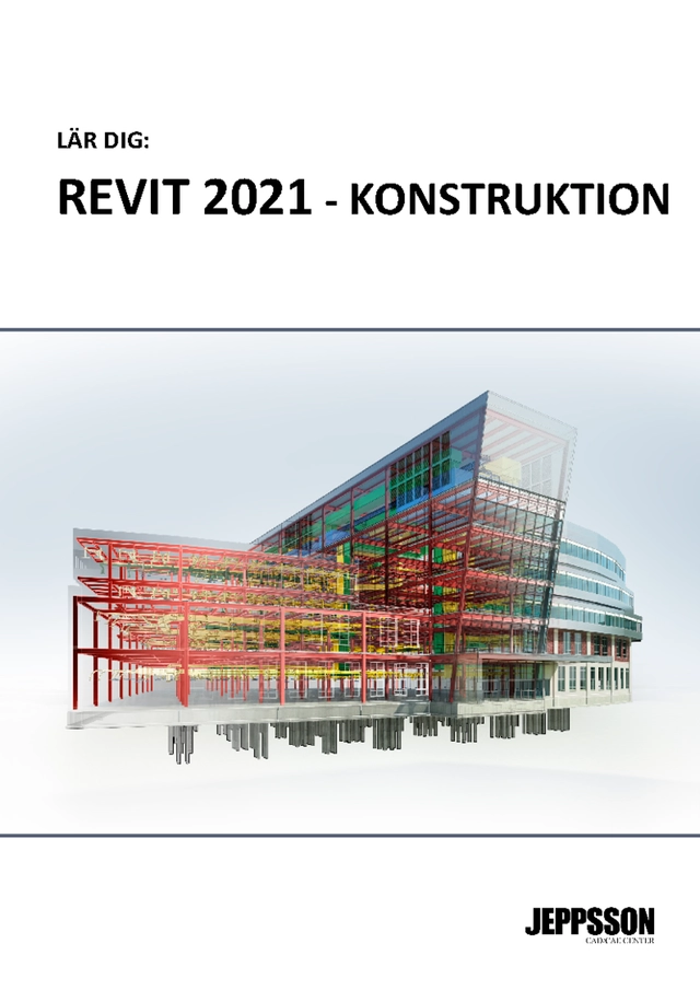 Revit 2021 - Konstruktion - ISBN 9789188223777 | Studentapan