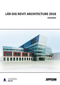 Revit Architecture 2018, grunder (färg); Yngve Jeppsson; 2017