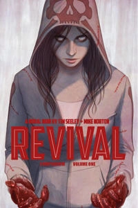 Revival :  deluxe collection hard cover; Tim Seeley; 2015