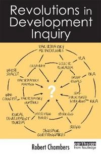 Revolutions in development inquiry; Robert Chambers; 2008