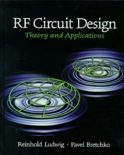 RF Circuit Design; Reinhold Ludwig; 2003
