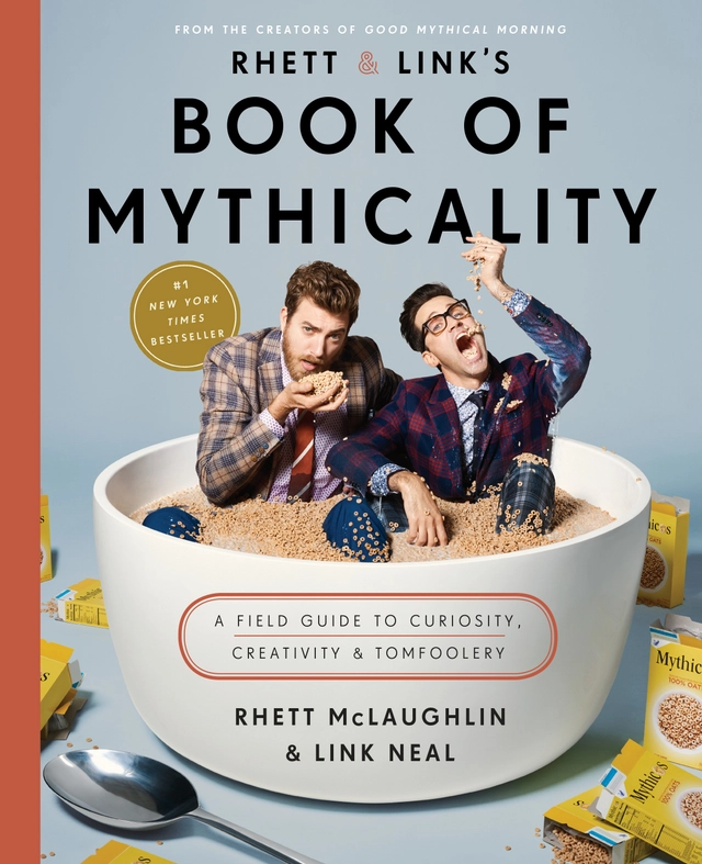 Rhett & Link's Book of Mythicality; Rhett McLaughlin; 2017