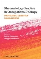 Rheumatology Practice in Occupational Therapy; L. Goodacre; 2013