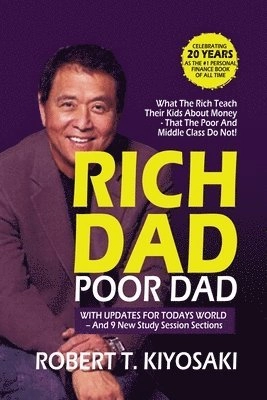 Rich Dad Poor Dad; Robert T Kiyosaki; 2020