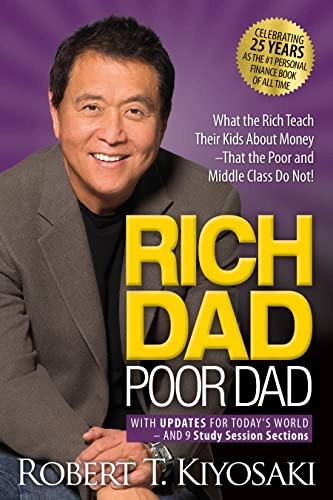 Rich dad, poor dad : with updates for today's world – and 9 study session sctions; Robert T. Kiyosaki; 2022