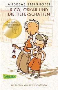 Rico, Oskar und die Tieferschatten; Andreas Steinhöfel; 2011