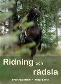Ridning och rädsla; Sven Forsström; 2006