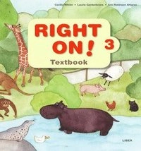 Right On! 3 Textbook; Cecilia Nihlén, Ann Robinson Ahlgren, Laurie Gardenkrans; 2006