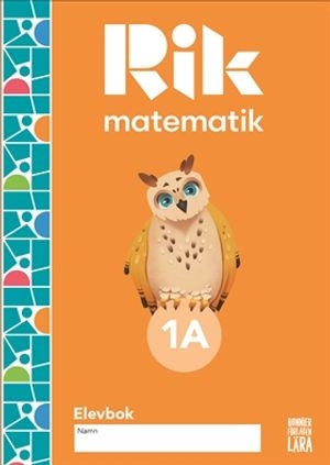 Rik matematik 1 A Elevbok; Andreas Ryve, Manuel Tenser, Patrik Gustafsson, Hillevi Gavel, Fredrik Blomqvist; 2021