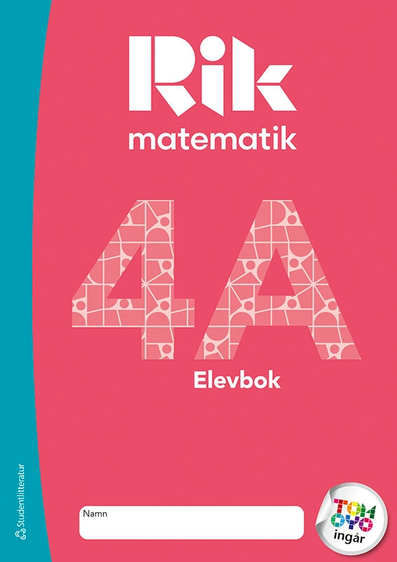 Rik matematik 4A; Andreas Ryve, Manuel Tenser, Patrik Gustafsson, Hillevi Gavel, Fredrik Blomqvist, Daniel Brehmer; 2025