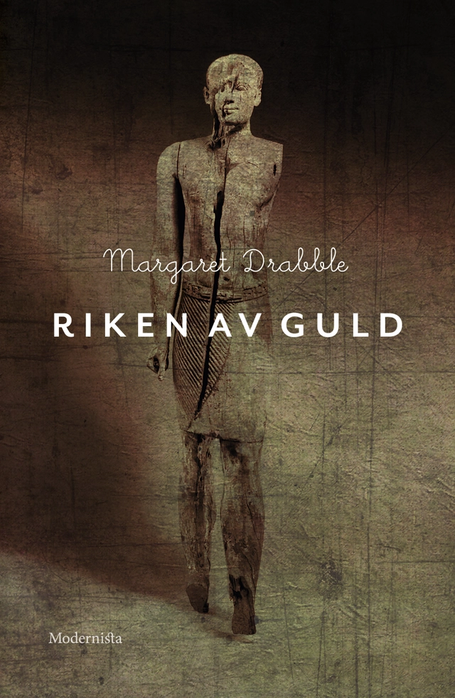 Riken av guld; Margaret Drabble; 2015