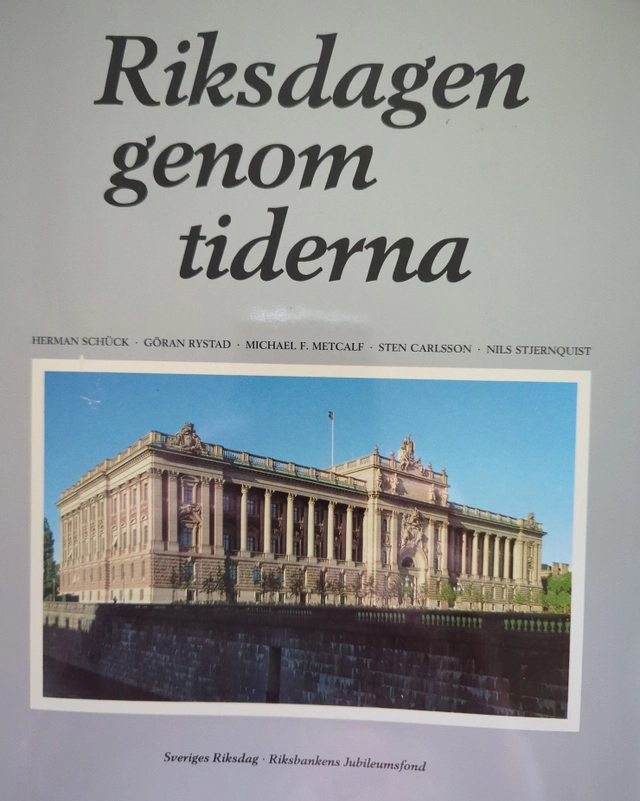 Riksdagen genom tiderna; Ingemund Bengtsson, Herman Schück, Nils Stjernquist, Riksbankens jubileumsfond; 1985
