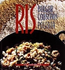Ris,bulgur,cousous,polent; ICA Provkök; 1999