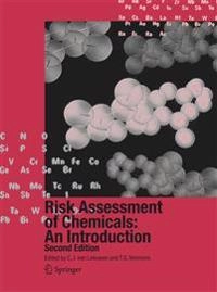 Risk assessment of chemicals : an introduction; C. J. van. Leeuwen, T. G. Vermeire; 2007