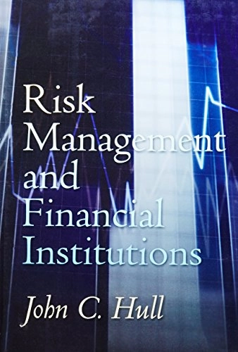 Risk management and  financial institutions; John Hull; 2007