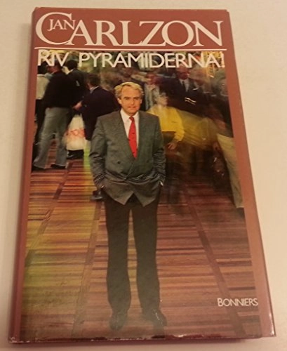 Riv pyramiderna! : en bok om den nya människan, chefen och ledaren; Jan Carlzon; 1985