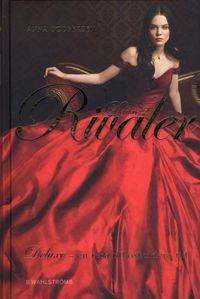 Rivaler; Ann Godbersen; 2009