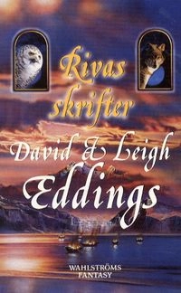 Rivas skrifter; David Eddings; 2003