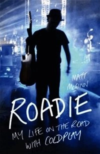 Roadie; Matt Mcginn; 2011