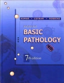 Robbins basic pathology; Vinay Kumar, Ramzi S. Cotran, Stanley L. Robbins; 2003