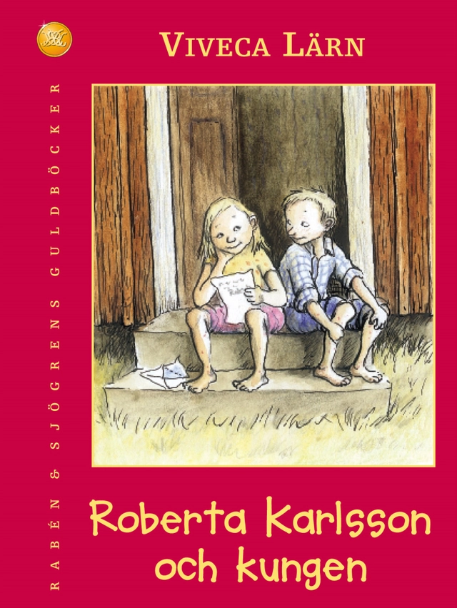 Roberta Karlsson och kungen; Viveca Lärn; 2002