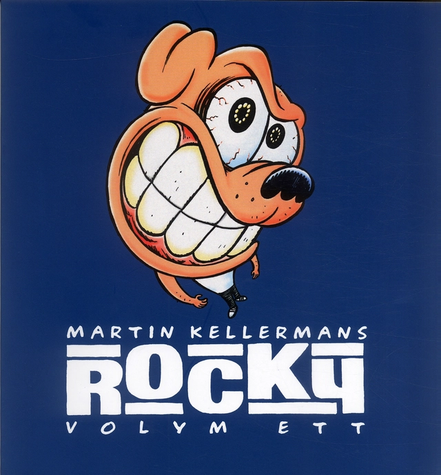 Rocky volym 01; Martin Kellerman; 2005