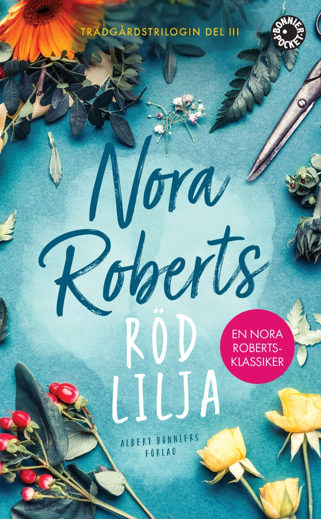 Röd lilja; Nora Roberts; 2019