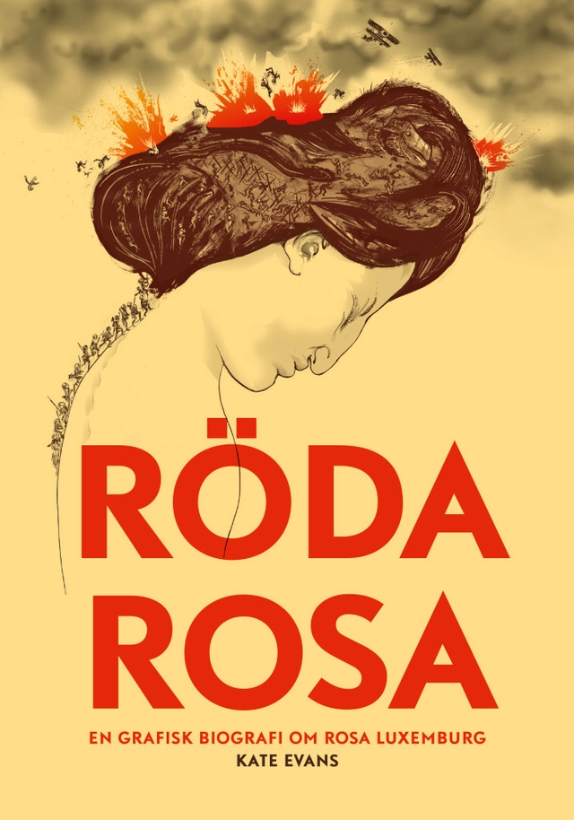Röda Rosa; Kate Evans; 2016