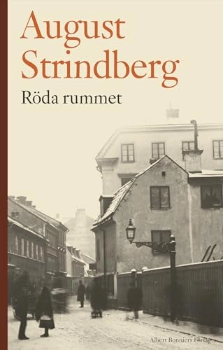 Röda rummet; August Strindberg; 2007