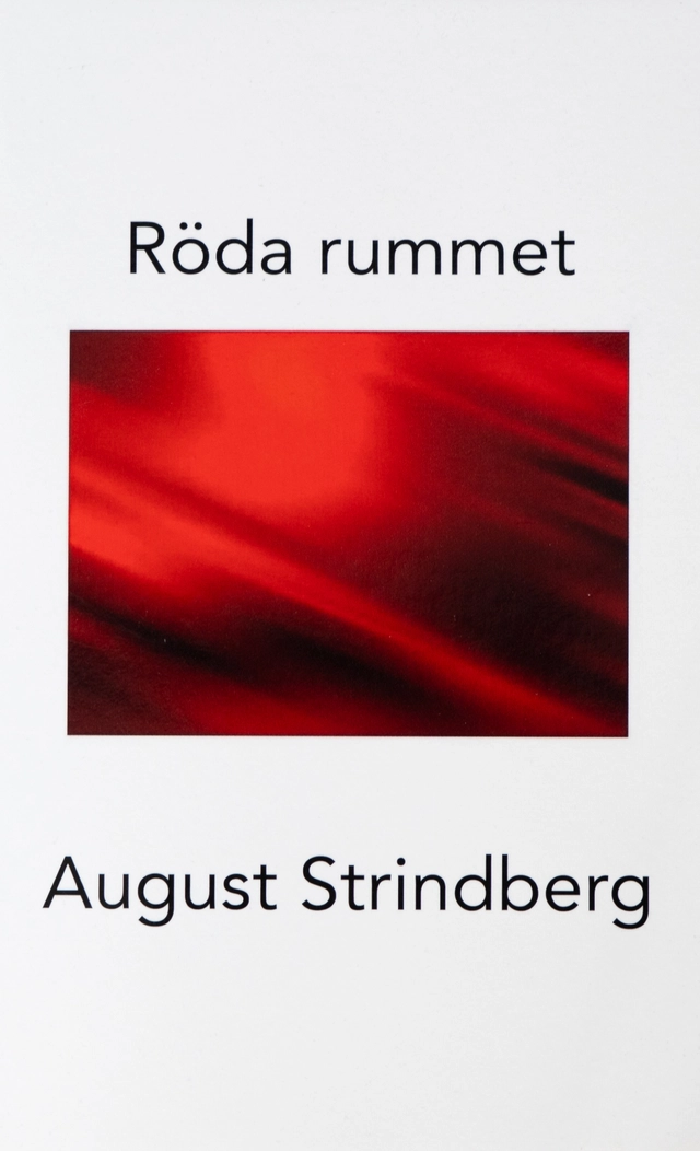 Röda rummet; August Strindberg; 2016