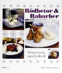 Rödbetor & rabarber : [Skogströms smörgåsbord]; Marie Skogström; 2003