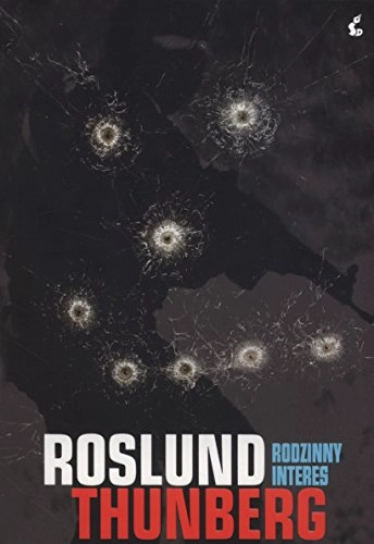 Rodzinny interes; Anders Roslund; 2015