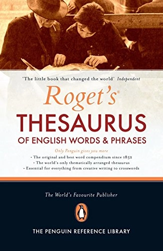 Roget's thesaurus of English words and phrases; Peter Mark Roget; 2002