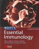 Roitt's Essential Immunology; Peter Delves, Seamus Martin, Dennis Burton, an Roitt; 2006