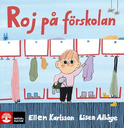 Roj på förskolan; Lisen Adbåge, Ellen Karlsson; 2023