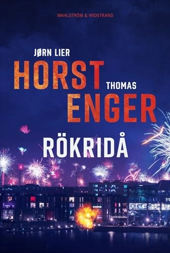 Rökridå; Jørn Lier Horst, Thomas Enger; 2020