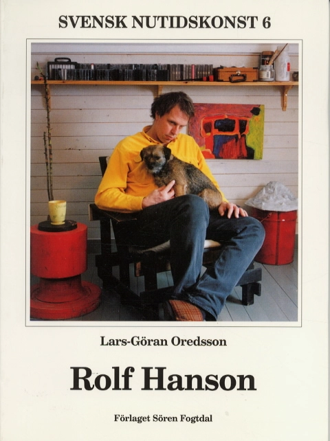 Rolf Hanson-Svensk nutidskonst 6; Lars-Göran Oredsson; 1994
