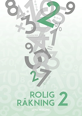 Rolig räkning 2; Lena Hedlund, Eva Häggström, Lena Hedlund; 2016