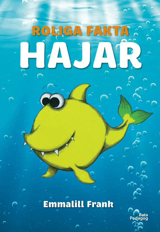 Roliga fakta - Hajar; Emmalill Frank; 2017