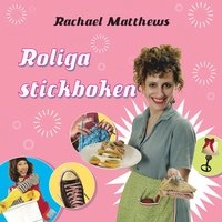 Roliga stickboken; Rachael Matthews; 2007
