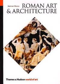 Roman art and architecture; Mortimer Wheeler; 1976