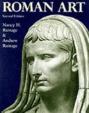Roman art : Romulus to Constantine; Nancy H. Ramage; 1995